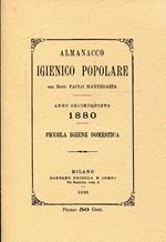 Almanacco igienico popolare : anno decimo quinto (1880) : piccola igiene domestica
