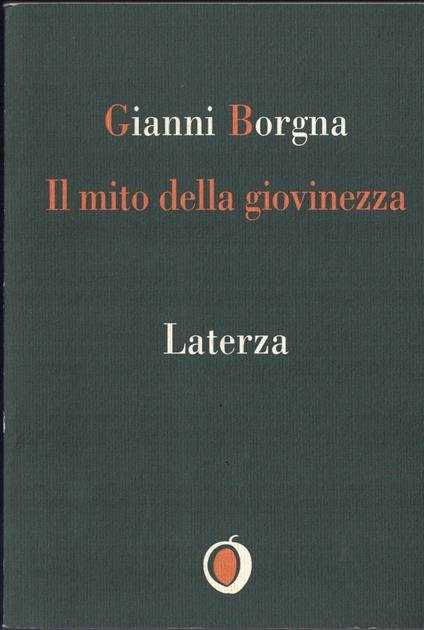 Il mito della giovinezza - Gianni Borgna - copertina