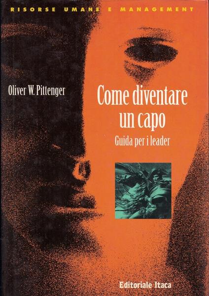Come diventare un capo. Guida per i leader - copertina