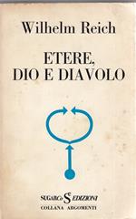 Etere Dio e Diavolo
