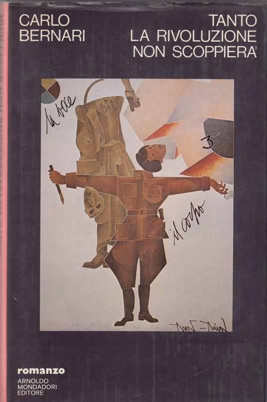 Tanto la rivoluzione non scoppierà - Carlo Bernari - copertina