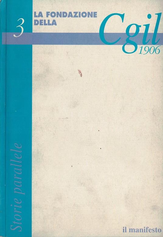 La Fondazione della Cgil - copertina