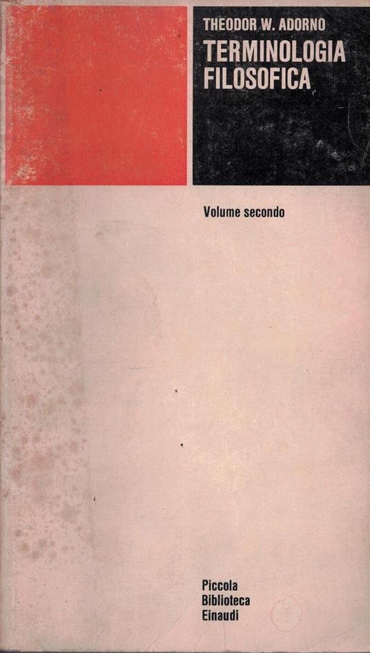 Terminologia filosofica. Volume secondo - Theodor W. Adorno - copertina