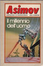 Il millennio dell'uomo