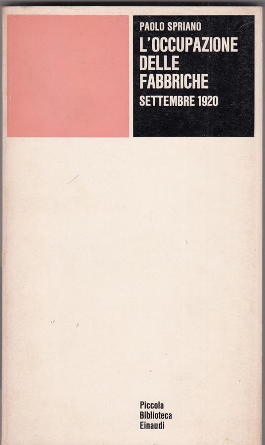 L' occupazione delle fabbriche. Settembre 1920 - Paolo Spriano - copertina
