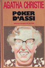 Poker d'assi. L'arte dell'inganno