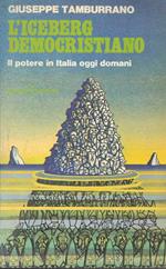 L' Iceberg Democristiano