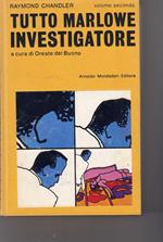 Tutto Marlowe Investigatore Volume Secondo