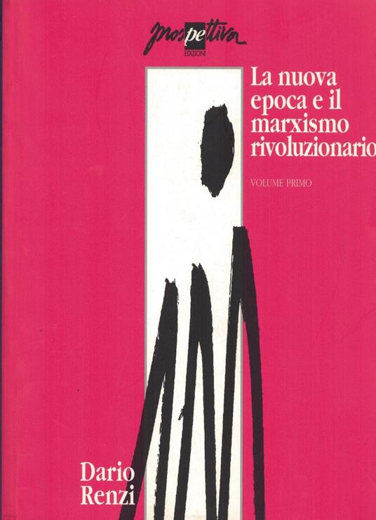 La nuova epoca e il marxismo rivoluzionario - copertina