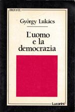 L' Uomo E La Democrazia