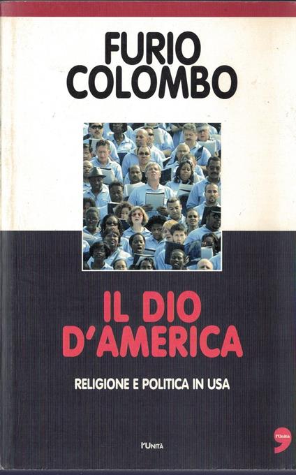 Il Dio D'America religione e politica in Usa - copertina