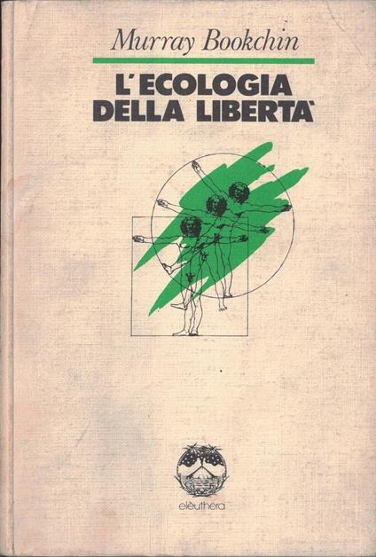 L' ecologia della libertà - copertina