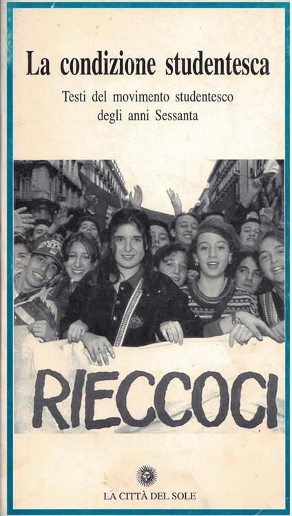La condizione studentesca-Testi del movimento studentesco degli anni Sessanta - copertina