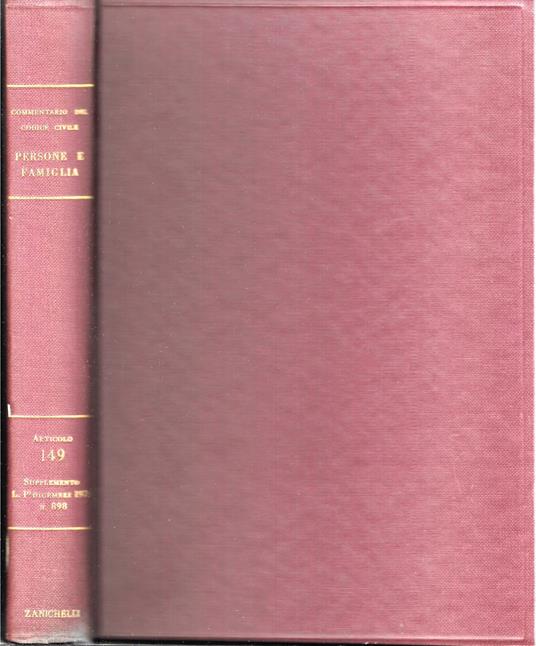 Commentario Del Codice Civile E Commerciale - Libro Primo - Delle Persone E Della Famiglia - Disciplina Dei Casi Di Scioglimento Del Matrimonio - Art 149 - Lelio Barbiera - copertina