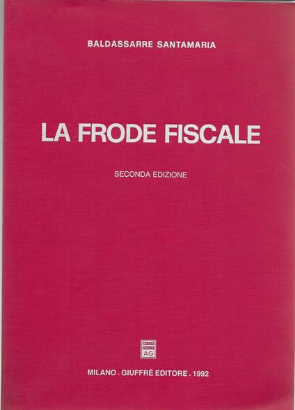 La Frode Fiscale - copertina