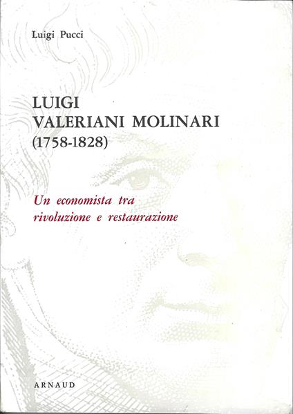 Luigi Valeriani Molinari - Un economista tra rivoluzione e restaurazione - Luigi Pucci - copertina