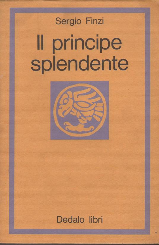 Il principe splendente - Sergio Finzi - copertina