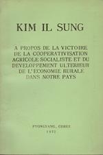A propos de la victoire de la cooperativisation agricole socialiste et du developpement ulterieur de l'economie rurale dans notre pays