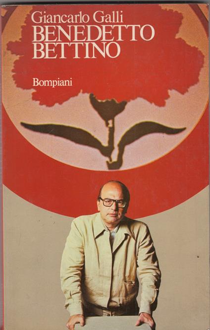 Benedetto Bettino - Giancarlo Galli - copertina