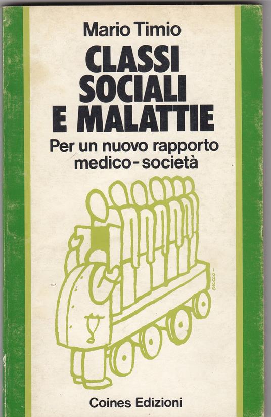 Classi sociali e malattie - Mario Timio - copertina