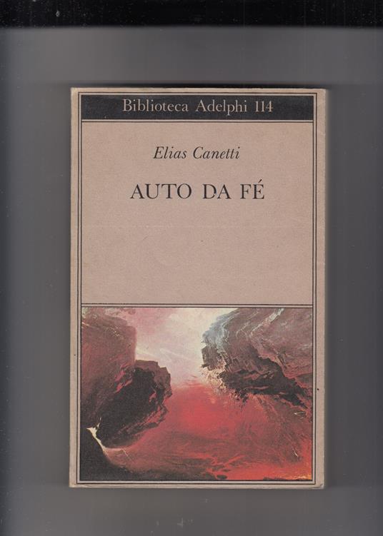 Auto da Fè - Elias Canetti - copertina