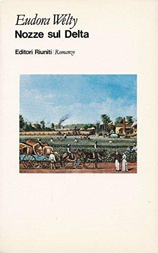 Nozze sul Delta - Eudora Welty - copertina