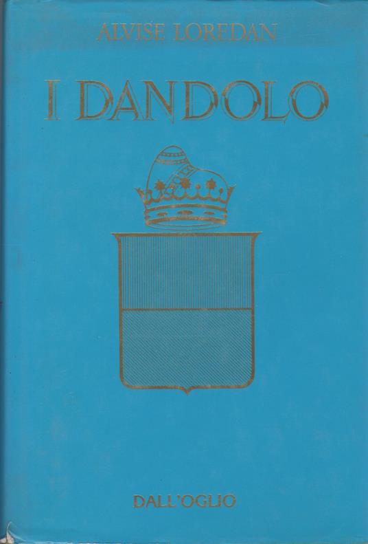 I Dandolo - Alvise Loredan - copertina