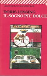 Il sogno più dolce