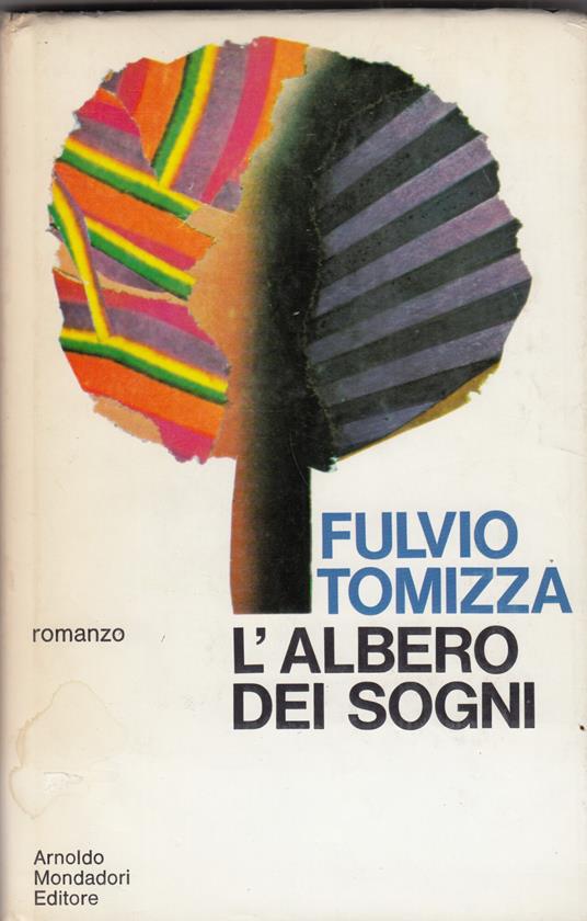 L' albero dei sogni - Fulvio Tomizza - copertina