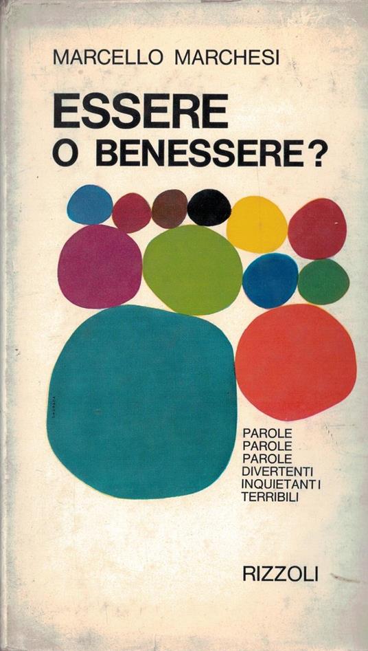 Essere o benessere? - Marcello Marchesi - copertina