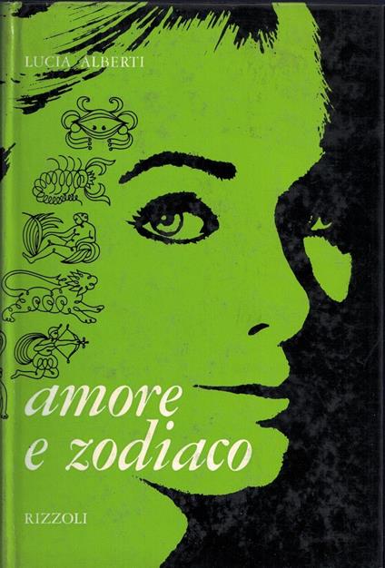 Amore e zodiaco - Lucia Alberti - copertina