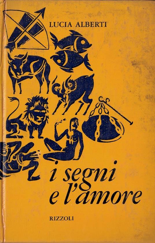 I segni e l' amore - Lucia Alberti - copertina