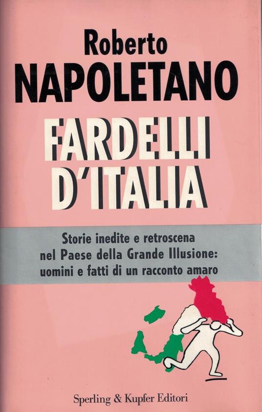 Fardelli d'Italia - Roberto Napoletano - copertina