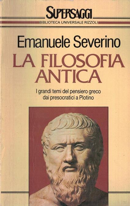 La filosofia antica - Emanuele Severino - copertina