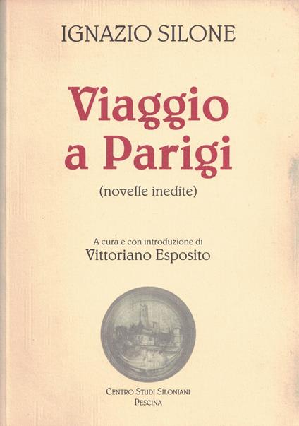 Viaggio a Parigi - Ignazio Silone - copertina