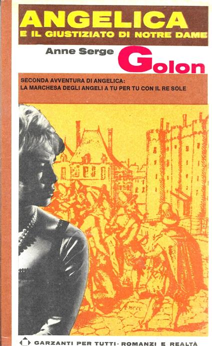 Angelica E Il Giustiziato Di Notre Dame - Anne Golon - copertina