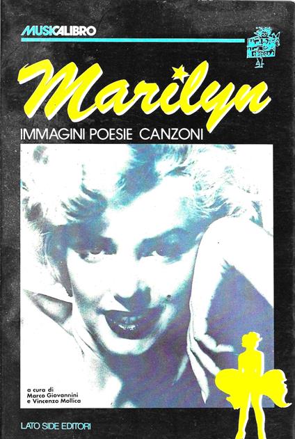 Marilyn. Immagini poesie canzoni - copertina