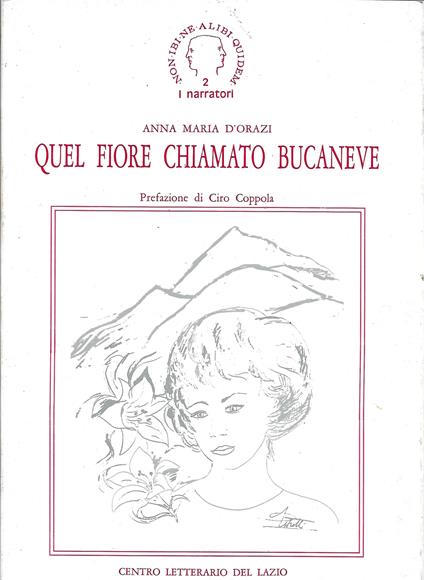 Quel Fiore Chiamato Bucaneve - copertina