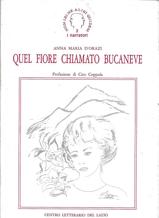 Quel Fiore Chiamato Bucaneve - copertina