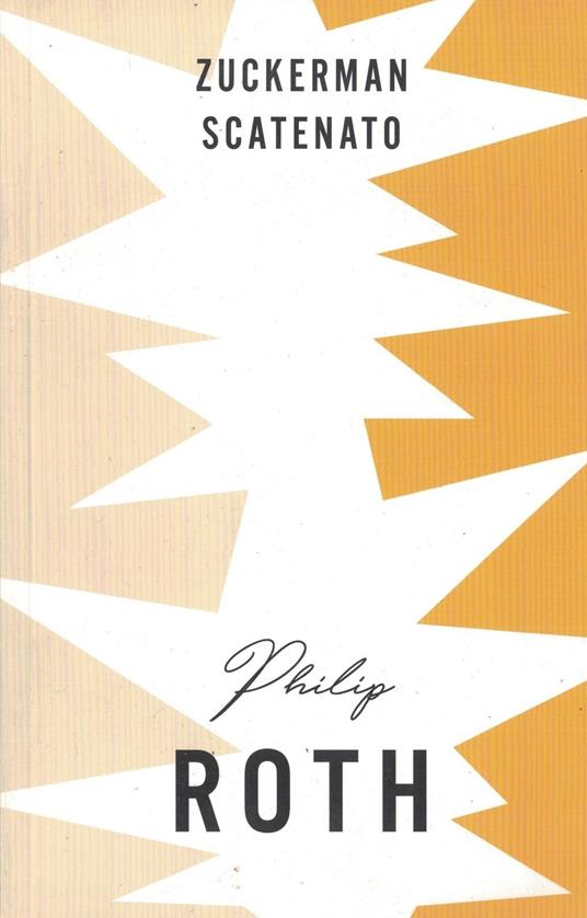 Zuckerman Scatenato - Philip Roth - copertina