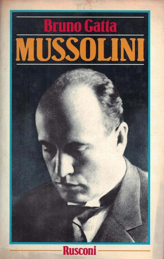 Mussolini - Bruno Gatta - copertina