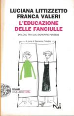 L' educazione delle fanciulle. Dialogo tra due signorine perbene