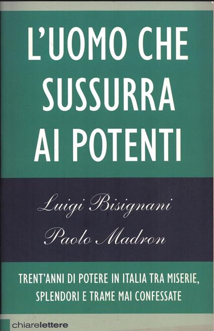 L' uomo che sussurra ai potenti - copertina