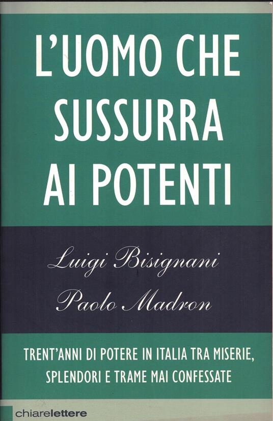 L' uomo che sussurra ai potenti - copertina