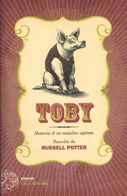 Toby. Memorie di un maialino sapiente - copertina
