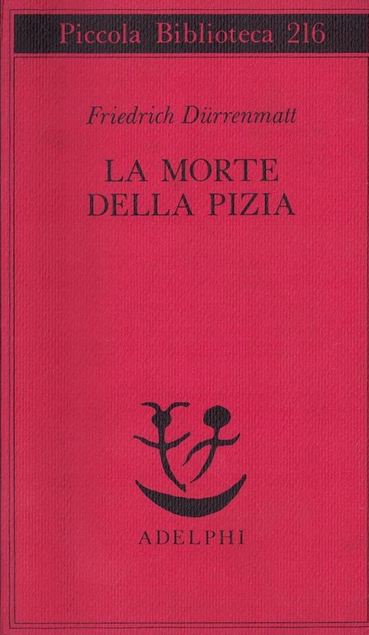 La morte della Pizia - Friedrich Dürrenmatt - copertina