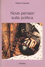 Nove pensieri sulla politica