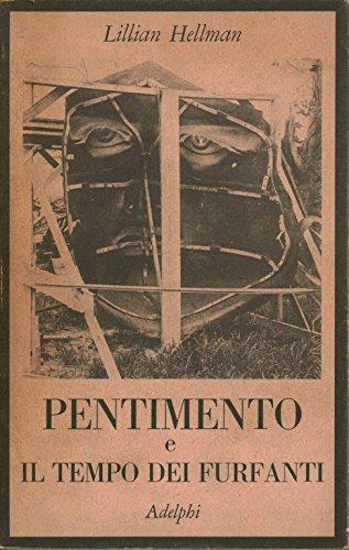 Pentimento-Il tempo dei furfanti - Lillian Hellman - copertina