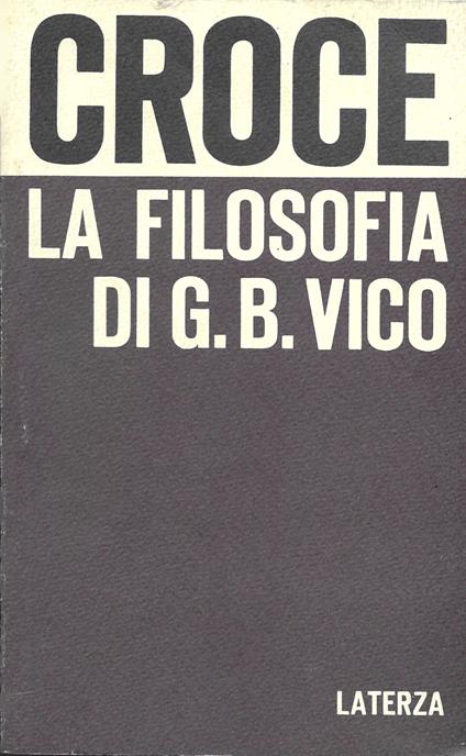 La filosofia di G.B.Vico - Benedetto Croce - copertina