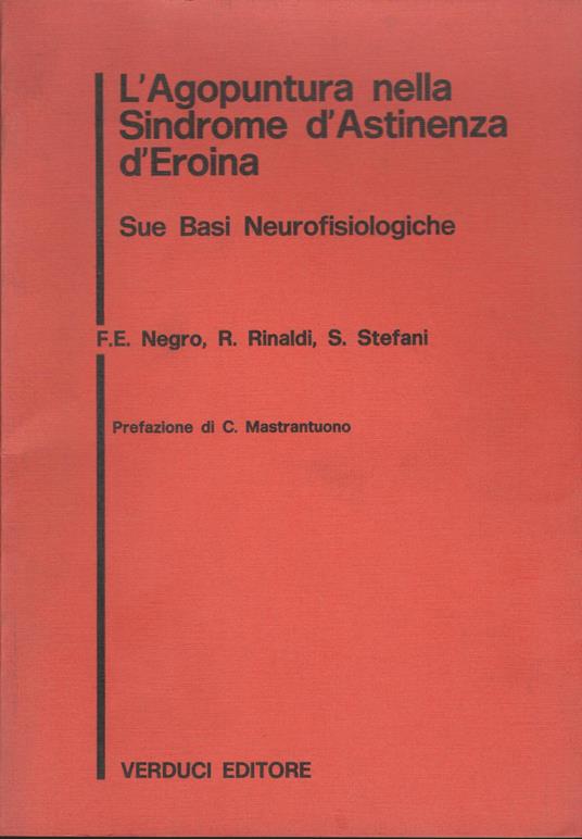 L' agopuntura nella sindrome d'astinenza d'eroina - copertina